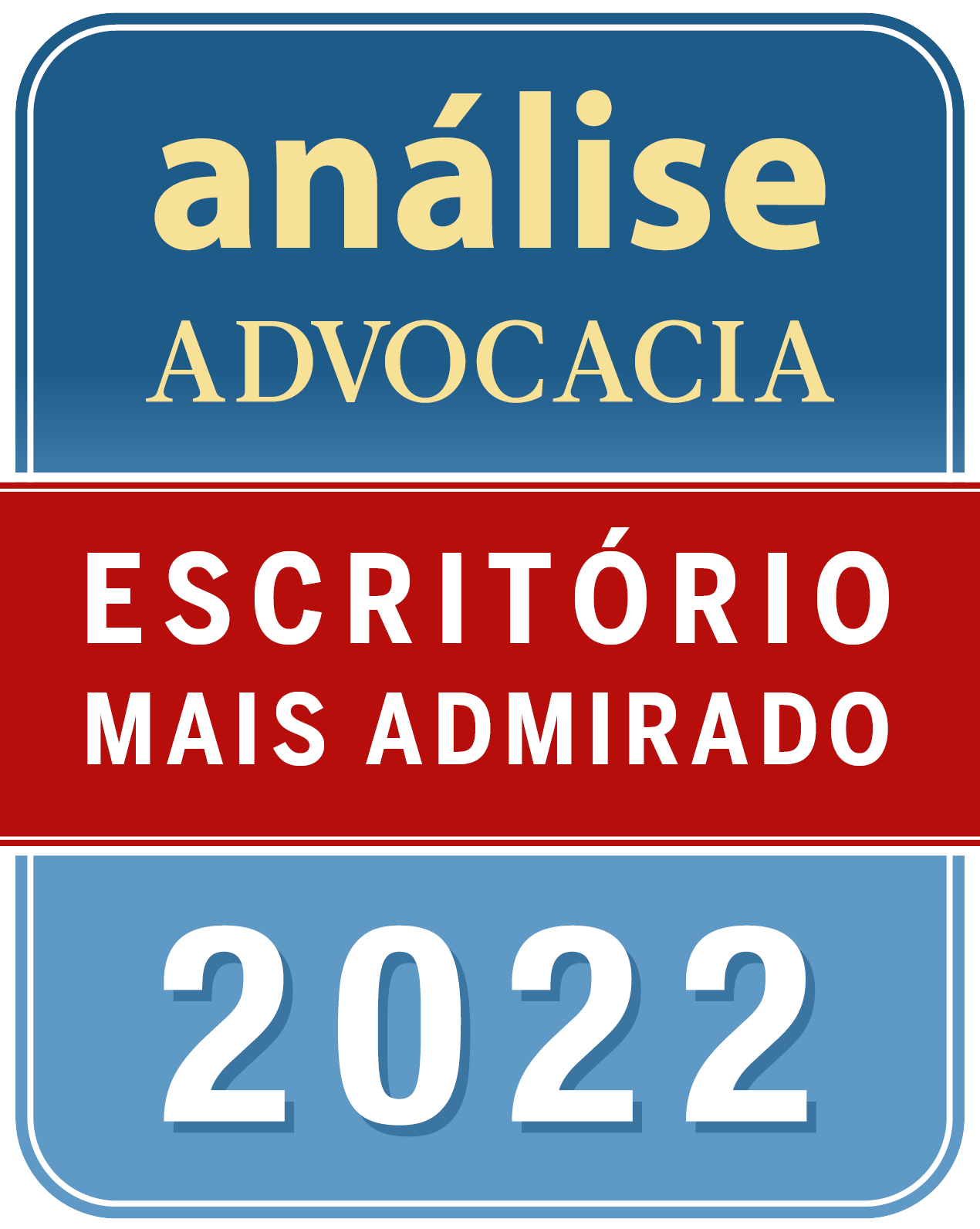 Certificado: Análise Advocacia 500 - Escritório Mais Admirado 2022